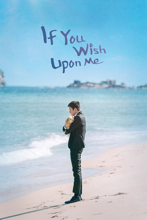 دانلود سریال اگه آرزوتو بهم بگی | If You Wish Upon Me