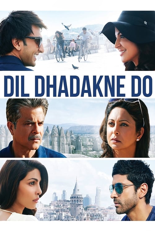 دانلود فیلم Dil Dhadakne Do