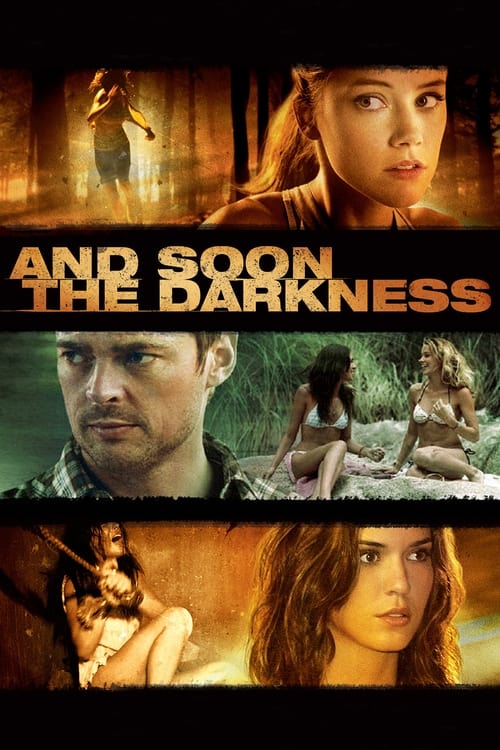 دانلود فیلم And Soon the Darkness – و به زودی تاریکی