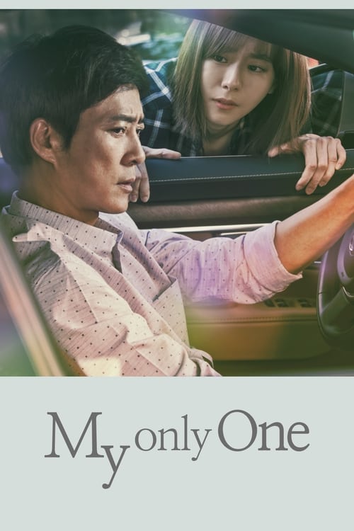 دانلود سریال My Only One | تنها عشق من