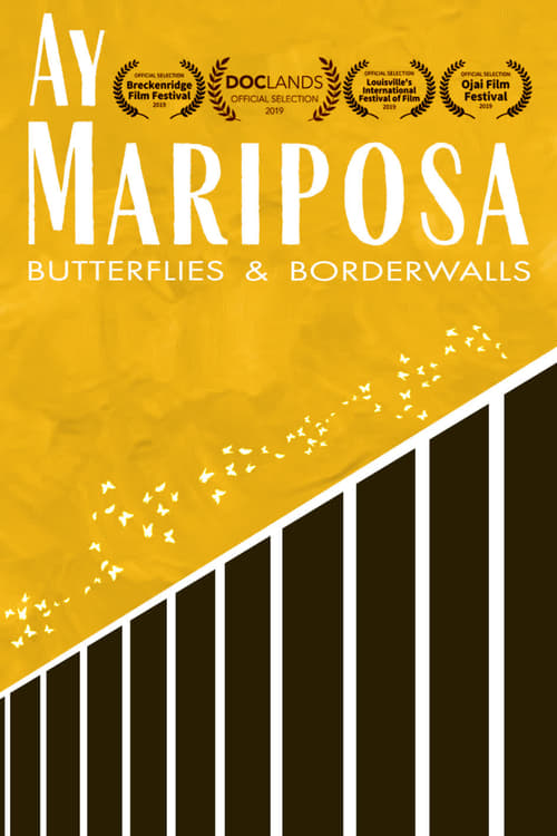 دانلود فیلم Ay Mariposa