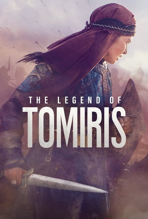 دانلود فیلم The Legend of Tomiris افسانه تومیریس